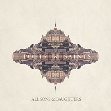 [이벤트 30%]All Sons & Daughters - Poets and Saints (CD)