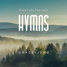 Piano on the Hill _ Hymns Vol.10 (정규)(음원)